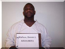 Inmate Dennis L Wallace