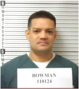 Inmate BOWMAN, AARON M